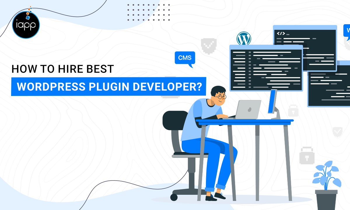 How To Hire the Best WordPress Plugin Developer?