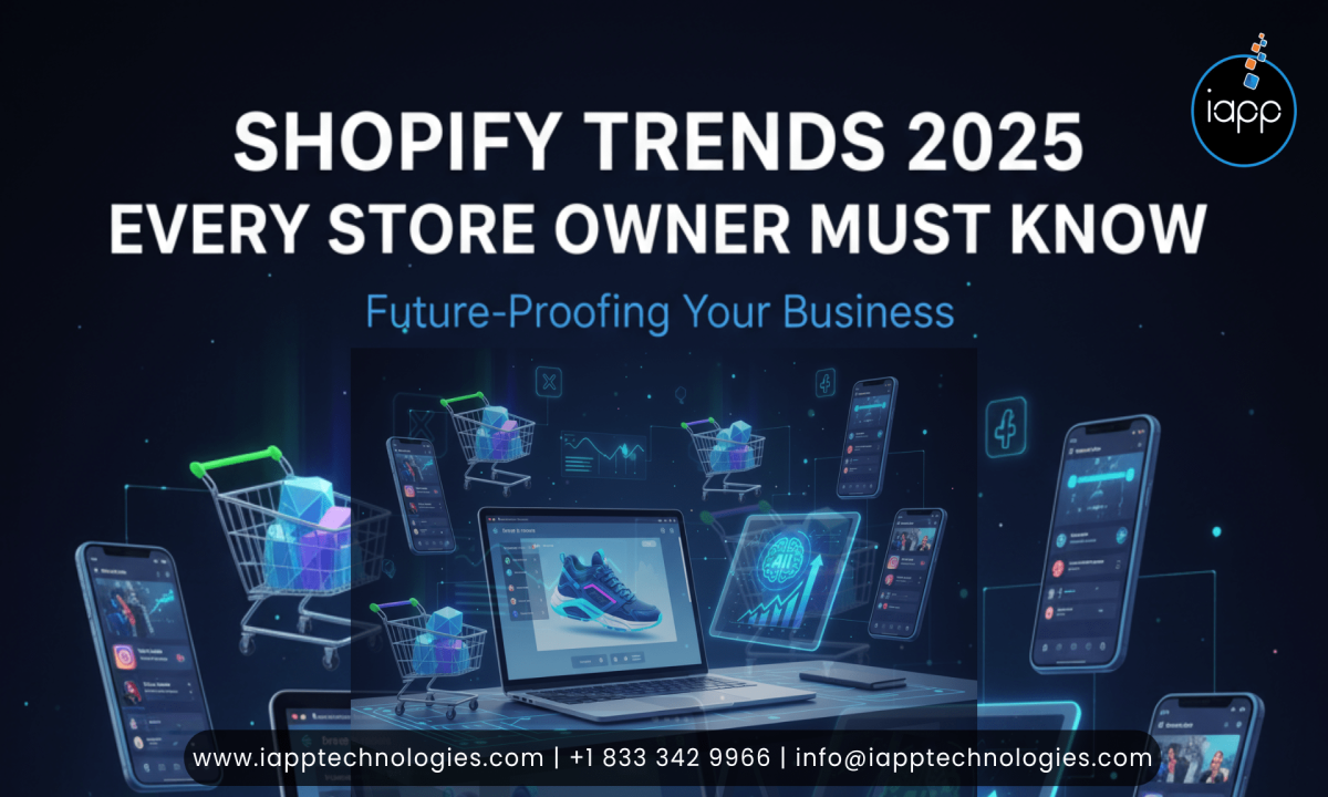 Shopify Trends 2025 Every Store Owner Must Know